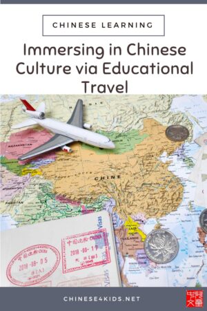 immersing in Chinese Culture via educational travel