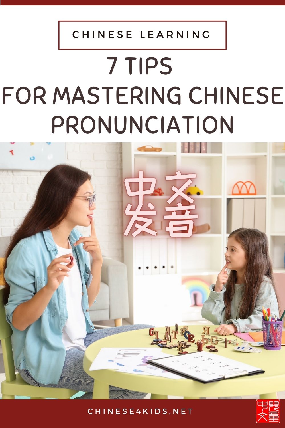 7 tips for Mastering Chinese pronunciation.