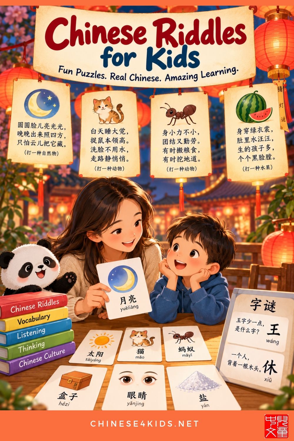 Explore Chinese riddles for kids with pinyin, English translations and answers. Discover character riddles, Lantern Festival traditions and fun Mandarin activities for home and class.